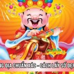 Cách xin số ông Địa chuẩn xác